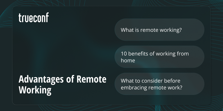 The Advantages of Remote Working