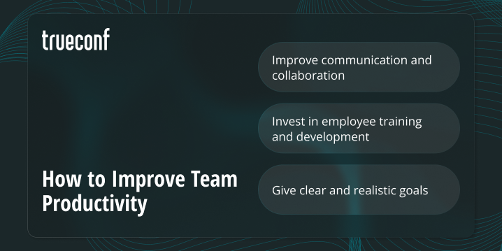 11 Expert Tips on How to Improve Team Productivity (in 2026)