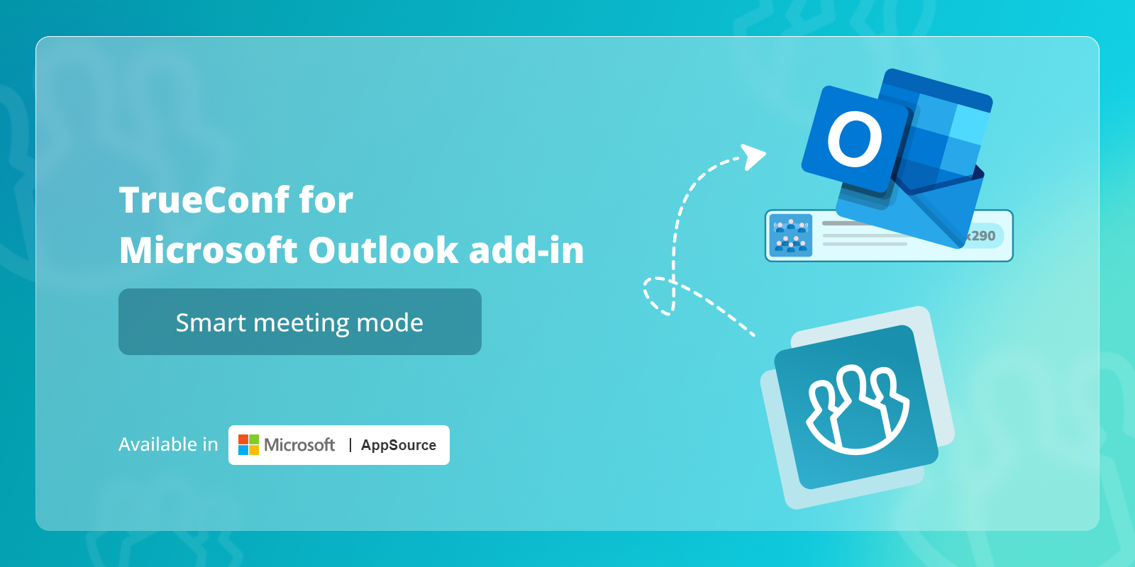 Smart meeting mode in TrueConf for Microsoft Outlook add‑in 1