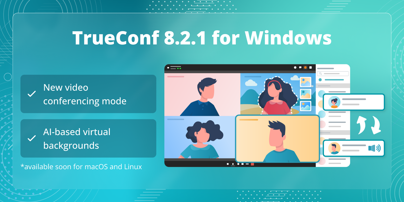 TrueConf 8.2.1 for Windows: new video conferencing mode and AI-based virtual backgrounds 1