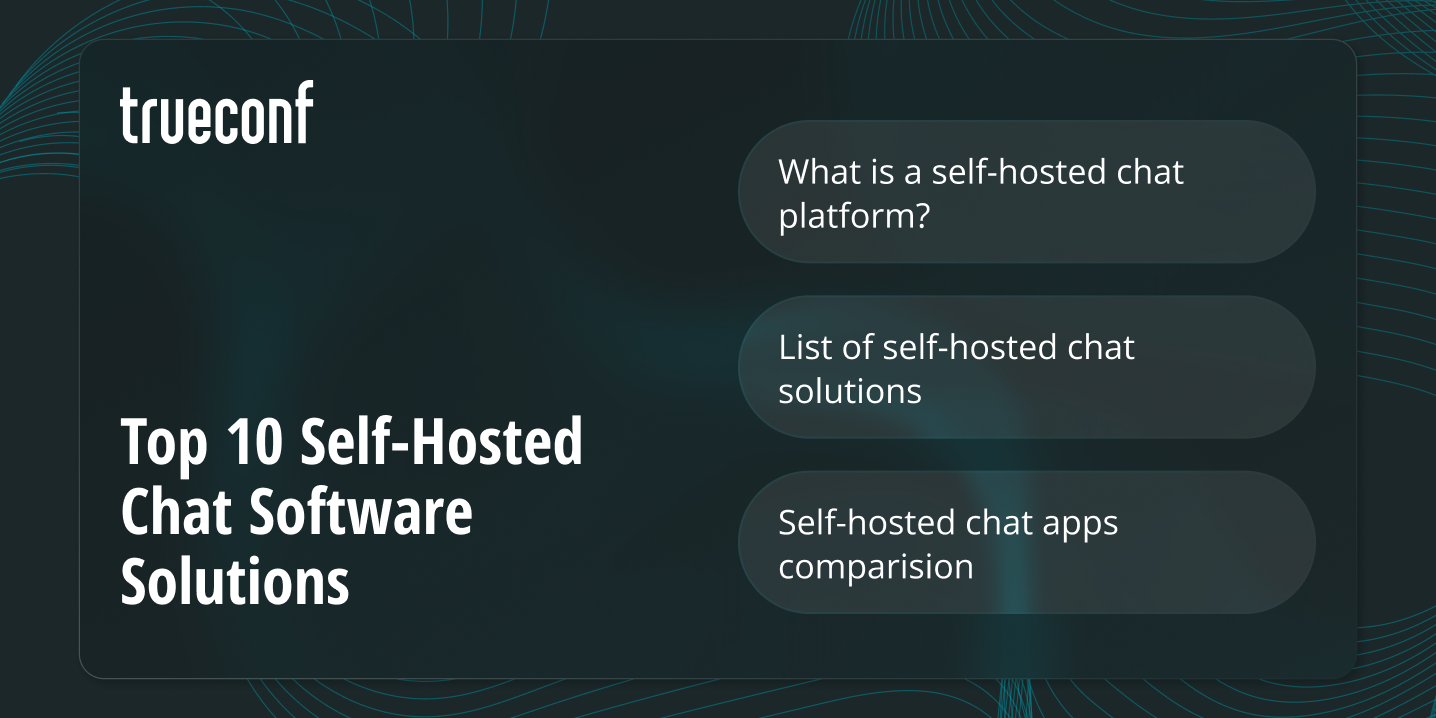 Top 10 Self-Hosted Chat Software Solutions in 2026