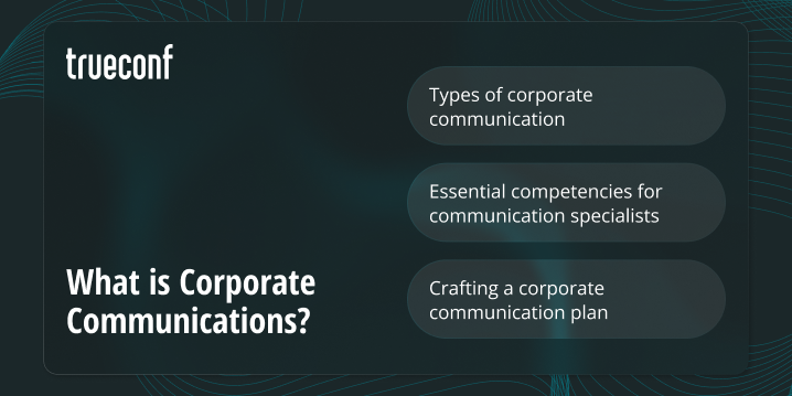 What is Corporate Communications?