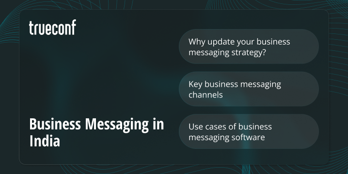 Business Messaging in India: Trends, Regulations, and Opportunities