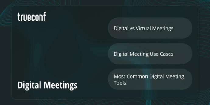 Digital Meetings