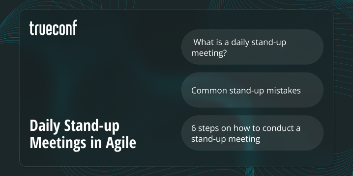 Everything You Need to Know About Daily Stand-up Meetings in Agile