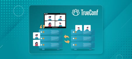 TrueConf launches Distributed conferences for reducing the load on the network channels