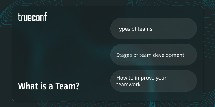 What is a Team?