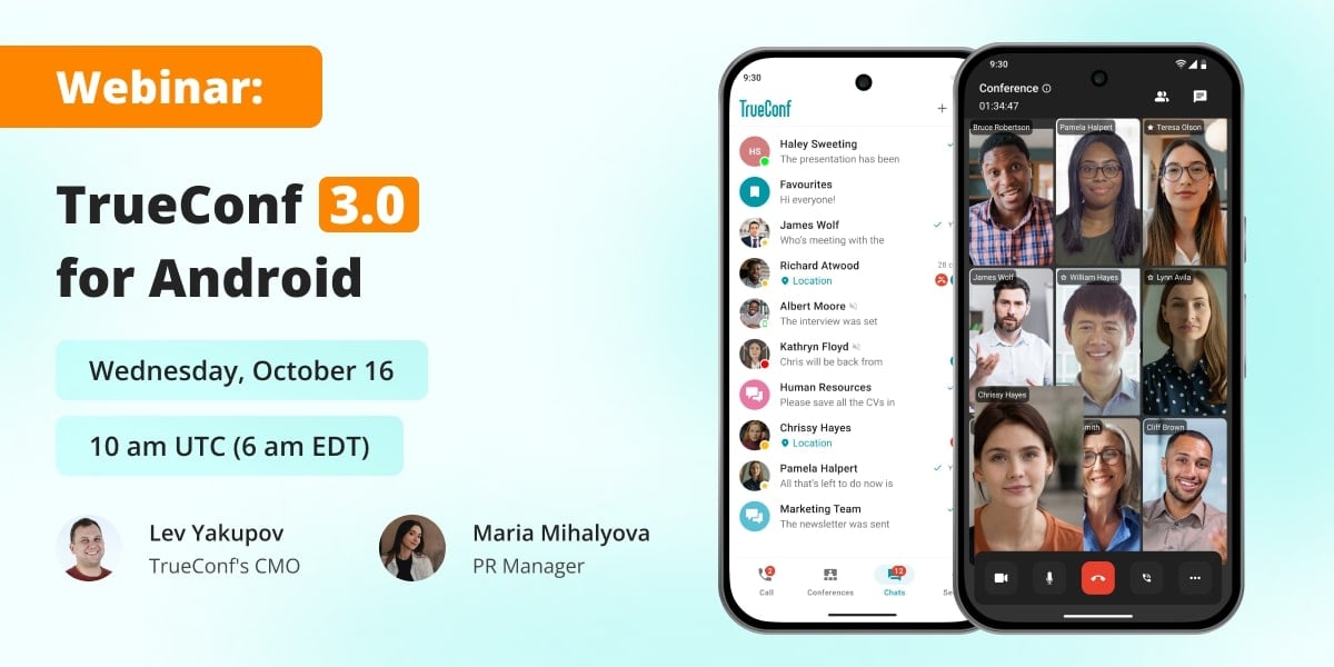 Webinar: TrueConf 3.0 — major update of mobile application for Android 1