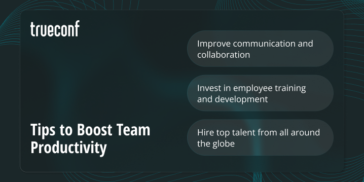 Tips to Boost Team Productivity in the United States