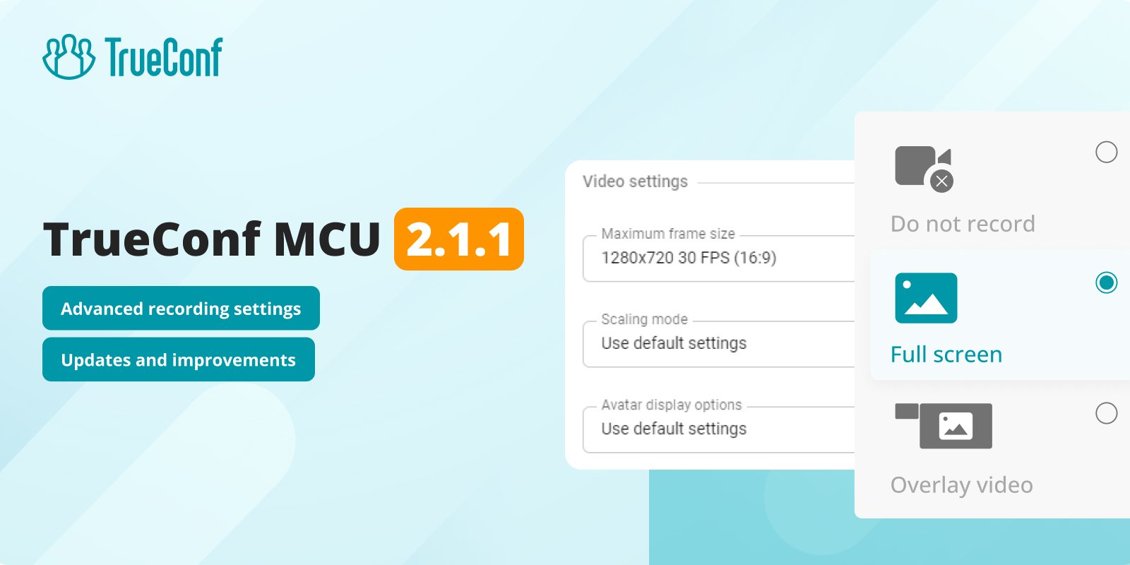 TrueConf MCU 2.1.1: advanced recording settings 1