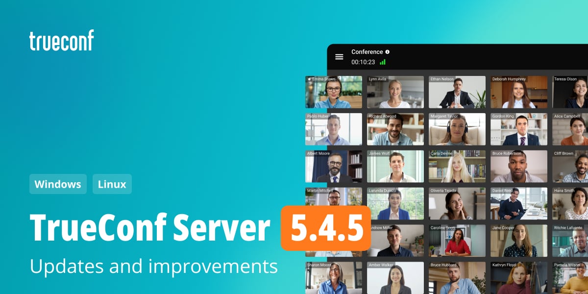 TrueConf Server 5.4.5: updates and improvements 1