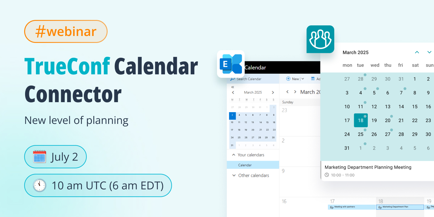 Webinar: meet TrueConf Calendar Connector