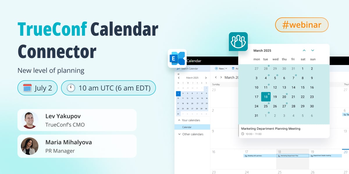 Webinar: meet TrueConf Calendar Connector 1