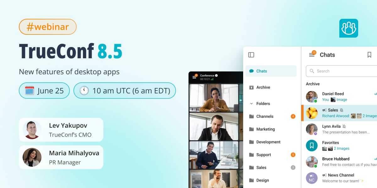 Webinar: new features of TrueConf 8.5 desktop apps 1