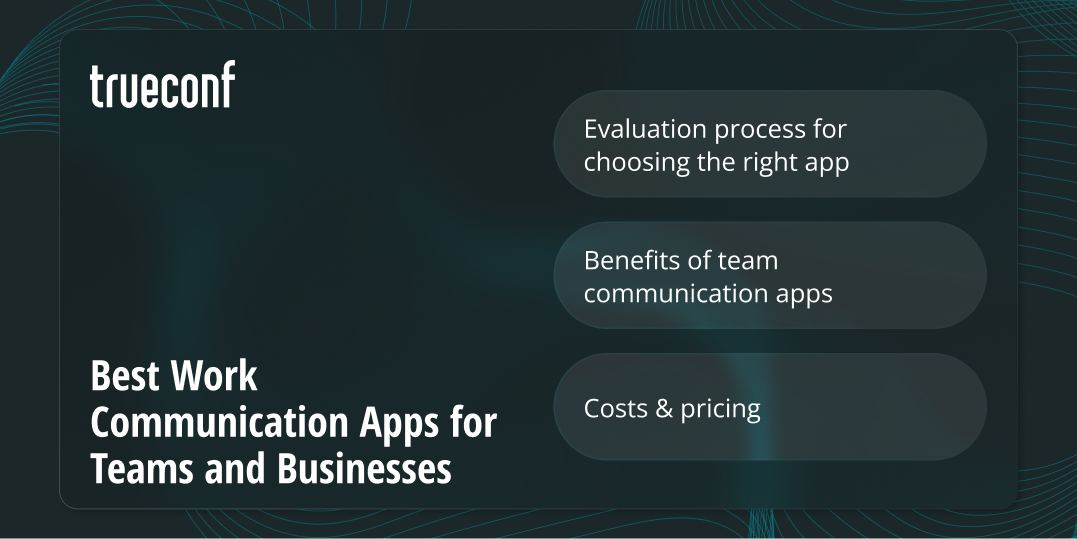 Best Work Communication Apps for Teams and Businesses