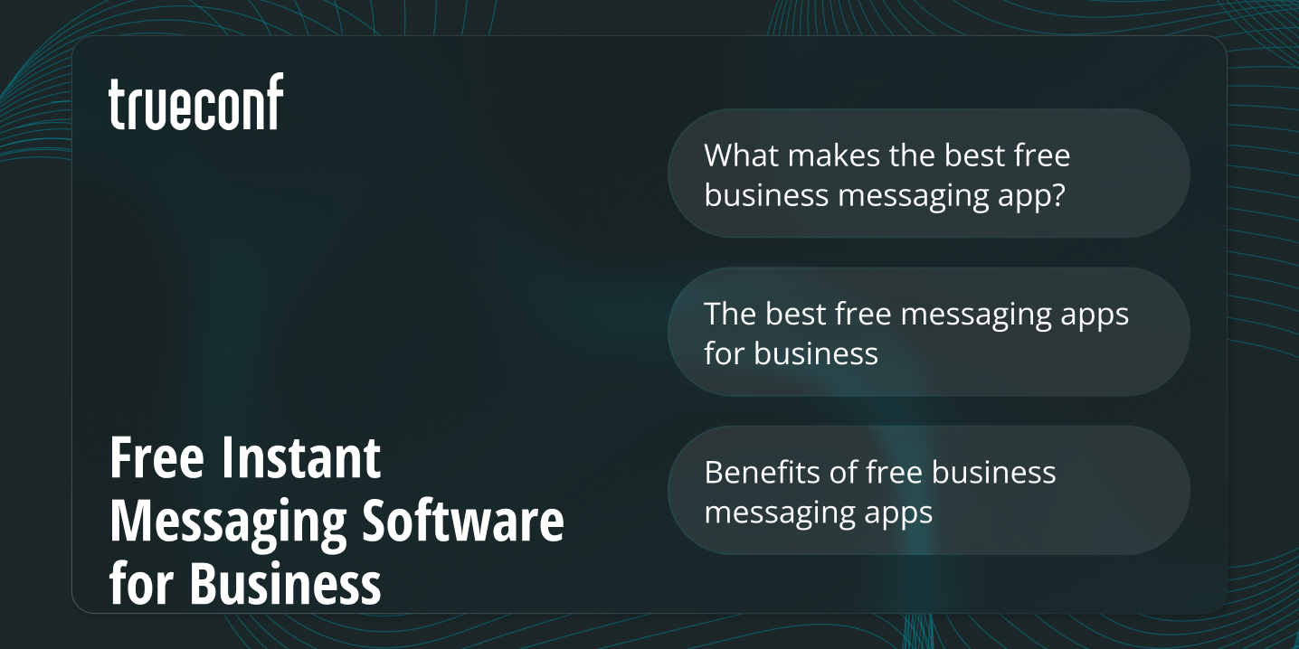 Free Instant Messaging Software for Business