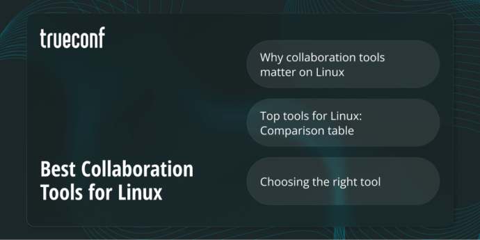 Best Collaboration Tools for Linux: Secure and Scalable Solutions