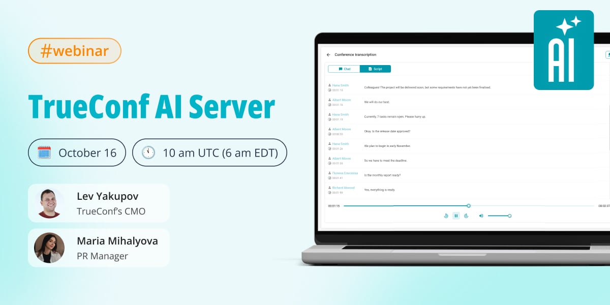 Webinar: meet TrueConf AI Server