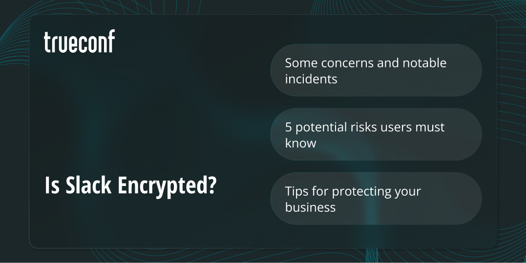 Is Slack Encrypted? Slack Security Explained