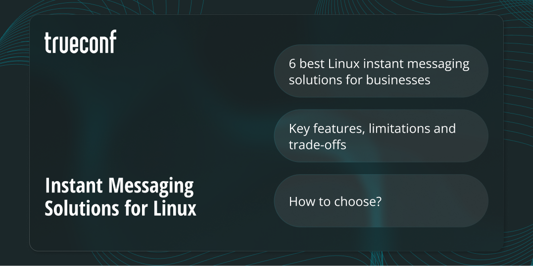 6 Best Linux Instant Messaging Solutions for Businesses in 2026