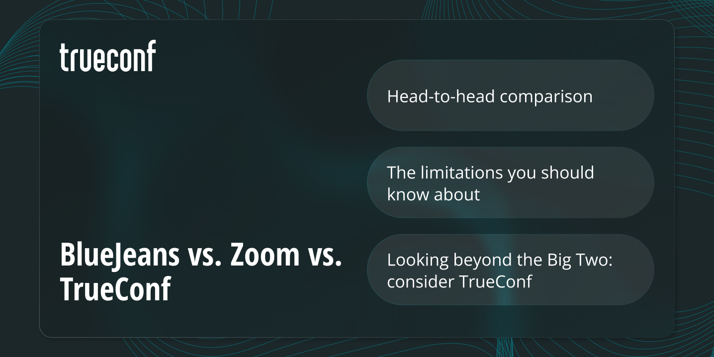 BlueJeans vs Zoom: Which Video Conferencing Platform Fits Your Needs?