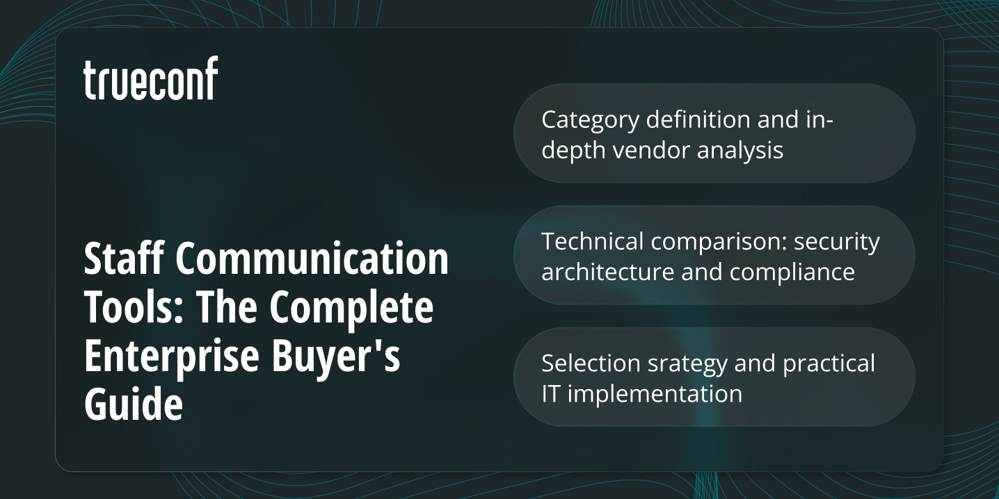 Staff Communication Tools in 2026: The Complete Enterprise Buyer’s Guide