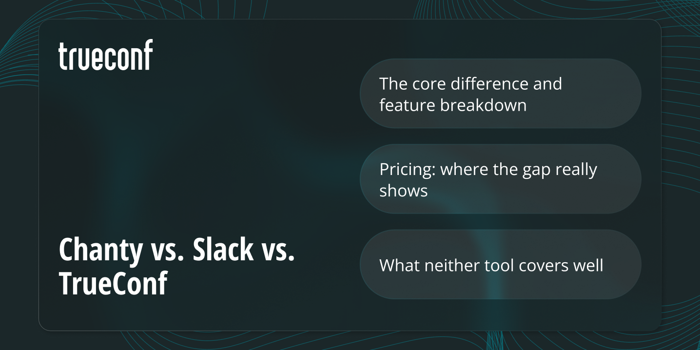 Chanty vs. Slack: Which Team Messenger Is Worth Your Time (and Budget)?