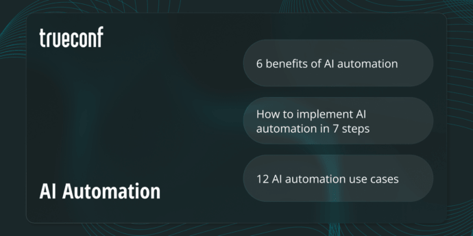 AI Automation: Benefits, Implementation Steps, Use Cases, and Platforms to Conside 9 AI Automation