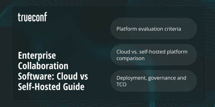 Enterprise Collaboration Software: Cloud vs Self-Hosted Guide