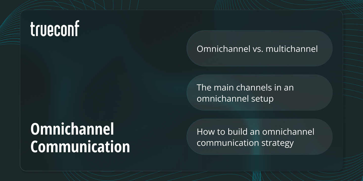 Omnichannel Communication: The Complete Guide for Modern Teams