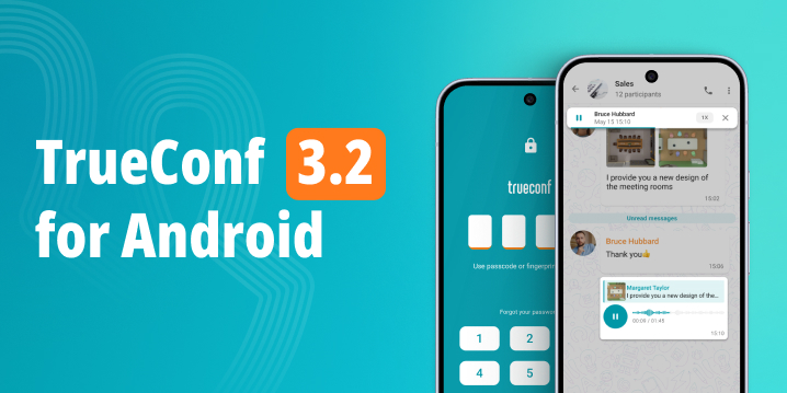 TrueConf 3.2 for Android: Voice Messages and PIN to Access the App