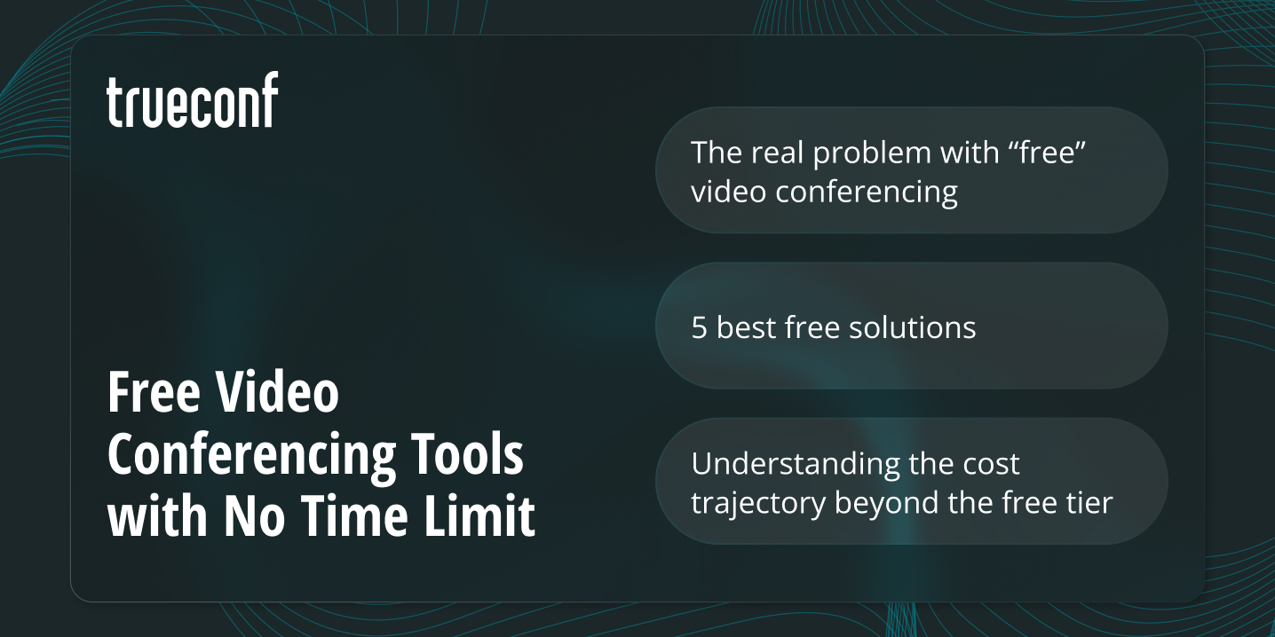 Best Free Video Conferencing Tools with No Time Limit in 2026