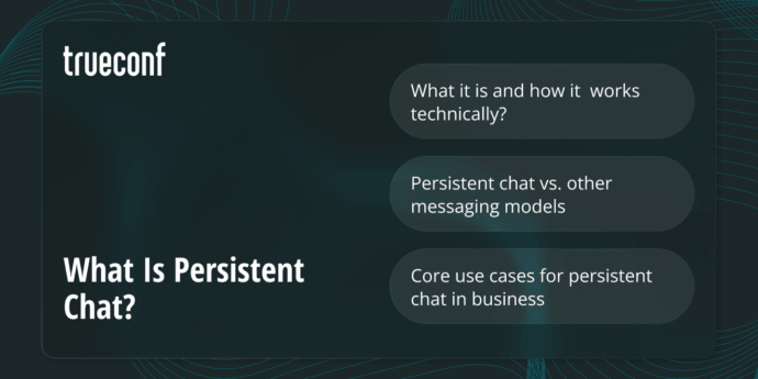 Persistent Chat: What It Is, Why It Matters, and How to Choose the Right Platform 18 Persistent Chat