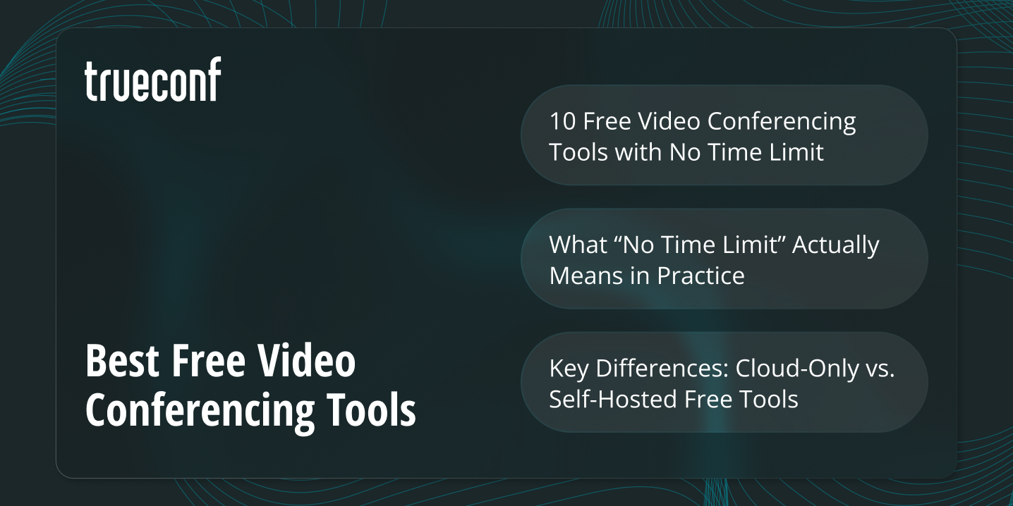 10 Best Free Video Conferencing Tools with No Time Limit for 2026