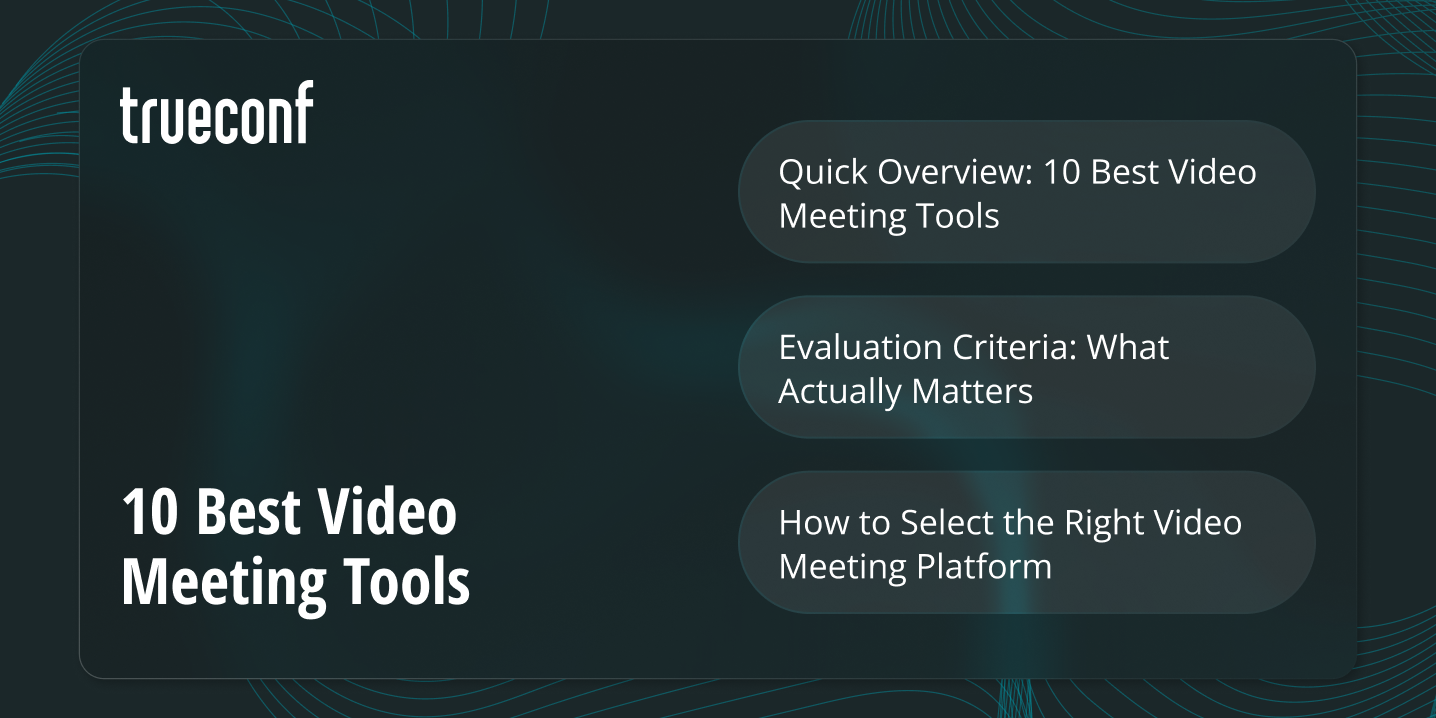 10 Best Video Meeting Tools in 2026: In-Depth Guide for Business and Enterprise Buyers