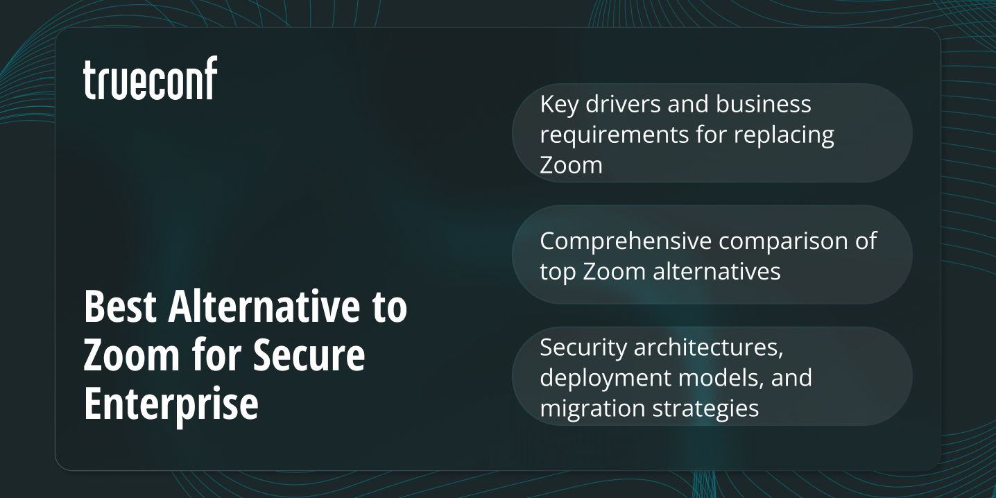 Best Alternative to Zoom for Secure Enterprise