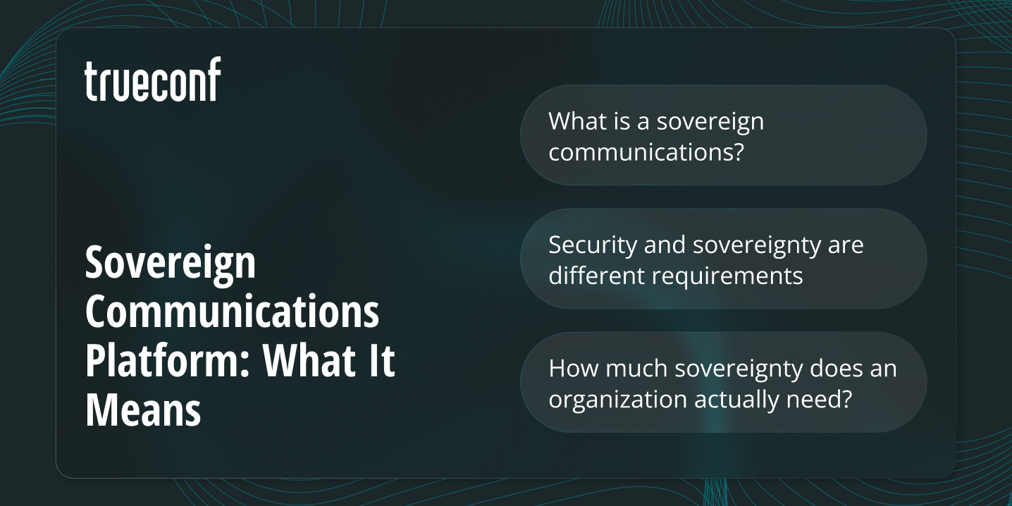 Sovereign Communications Platform: What It Means and How to Evaluate One