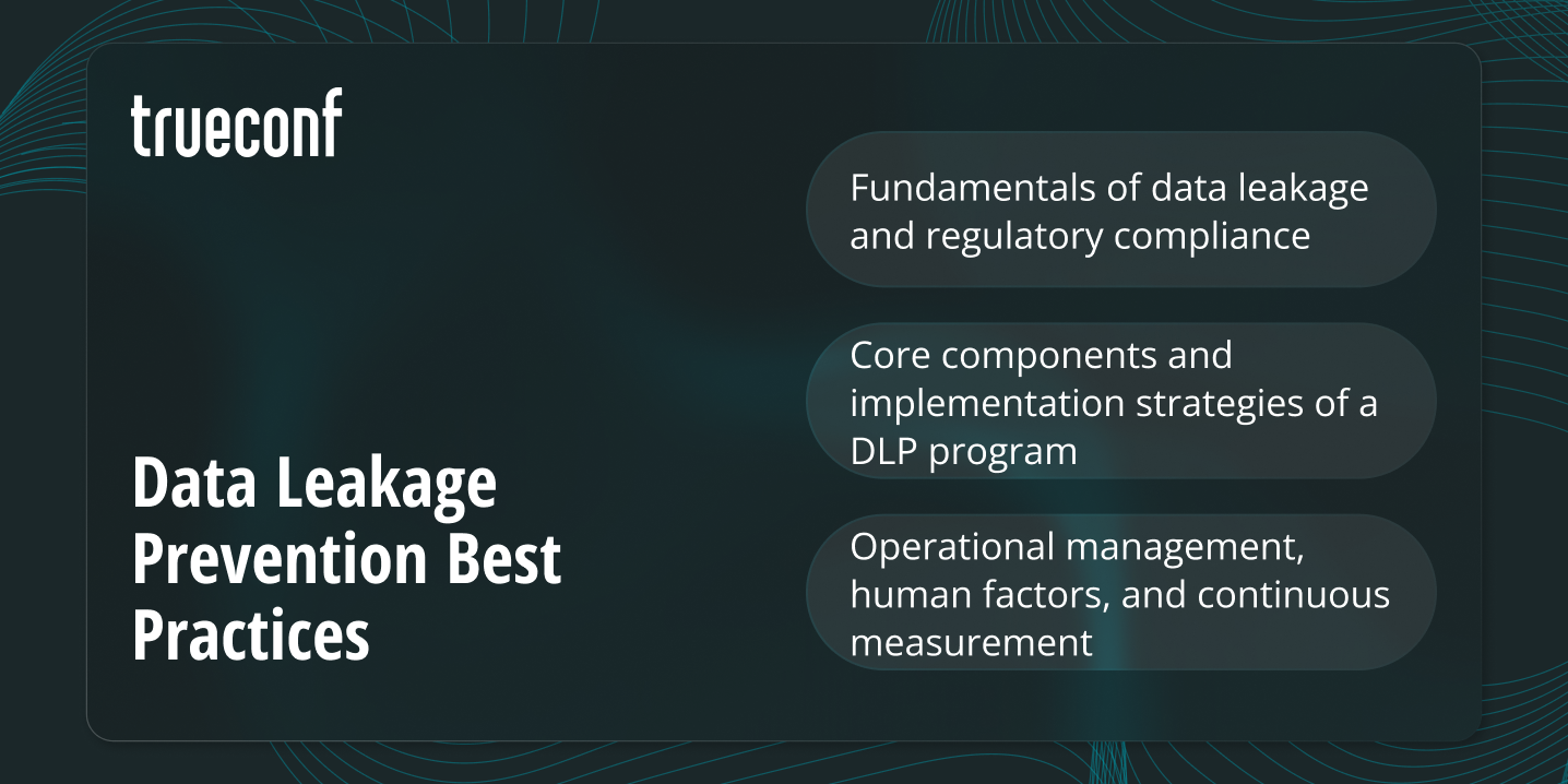 Data Leakage Prevention Best Practices: The Complete 2026 Guide