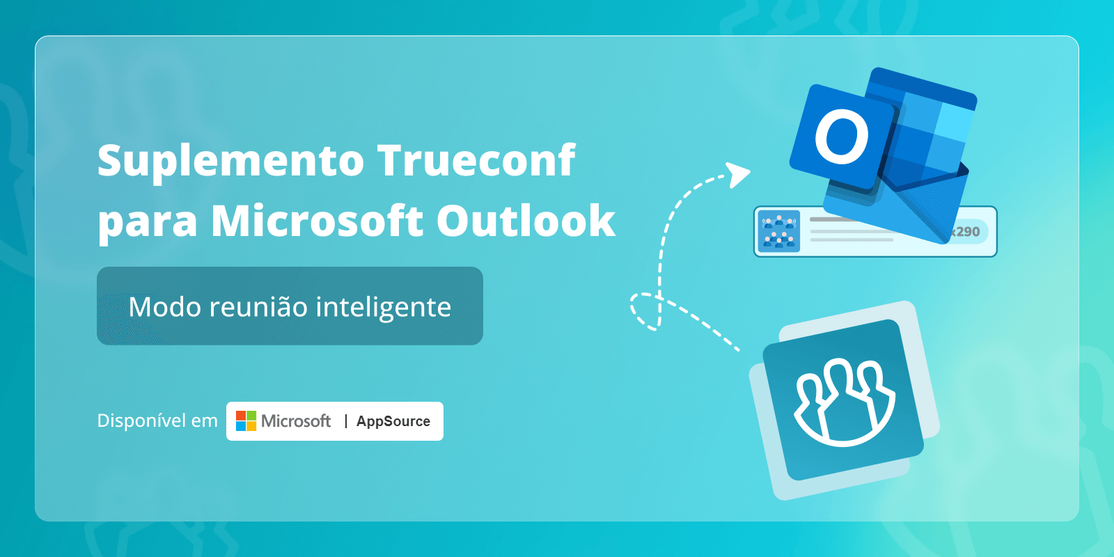 Modo de reunião inteligente no suplemento TrueConf para Microsoft Outlook 2