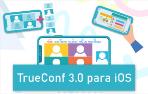 TrueConf 3.0 para iOS: Pantalla compartida y notificaciones del sistema
