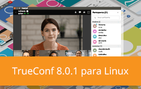 TrueConf 8.0.1 para Linux