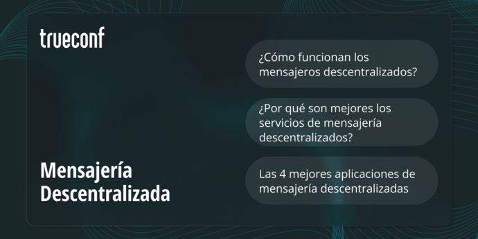 Mensajería Descentralizada: El top 4 de las Mejores Aplicaciones de Mensajería para Quienes se Preocupan por la Seguridad