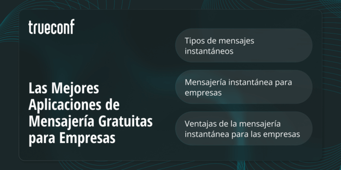 Las 15 Mejores Aplicaciones de Mensajería Instantánea Gratuitas para Empresas 1 Las 15 mejores aplicaciones de mensajería instantánea gratuitas para empresas