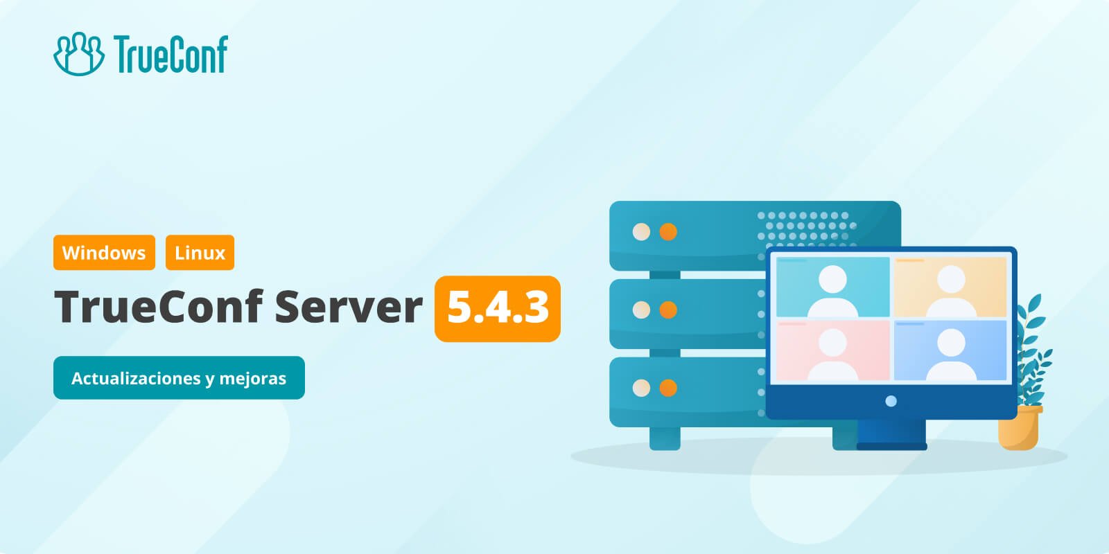 TrueConf Server 5.4.3: actualizaciones y mejoras 1