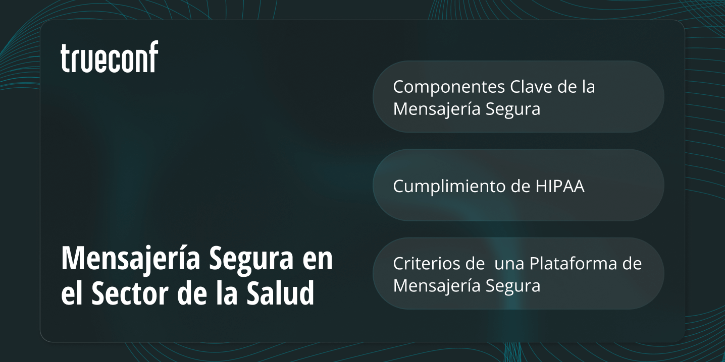 Mensajería Segura en el Sector de la Salud: La Guía Definitiva Mensajería Segura en el Sector de la Salud: La Guía Definitiva