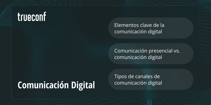 Comunicación digital: transformando las conexiones