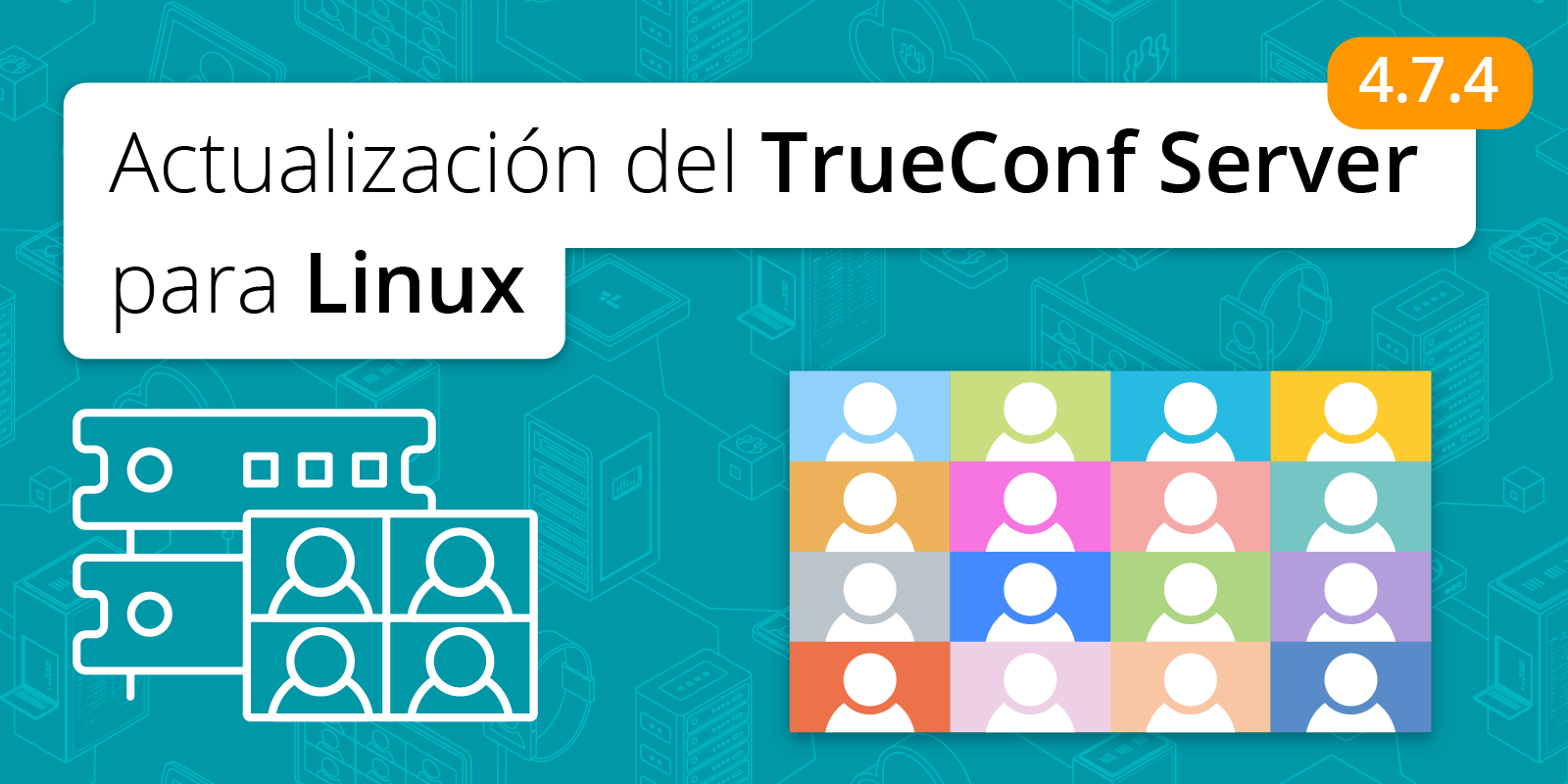 TrueConf Server 4.7.4 para Linux: compatibilidad con Debian 11 3