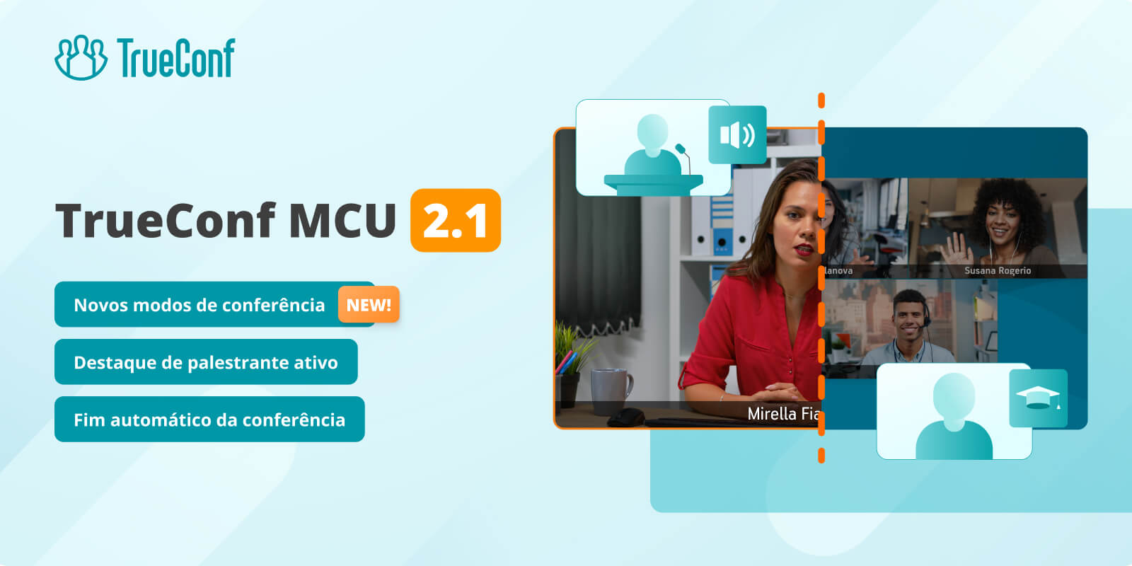 TrueConf MCU 2.1: novos modos de conferência, destaque de palestrante ativo e envio de convites por e-mail 1