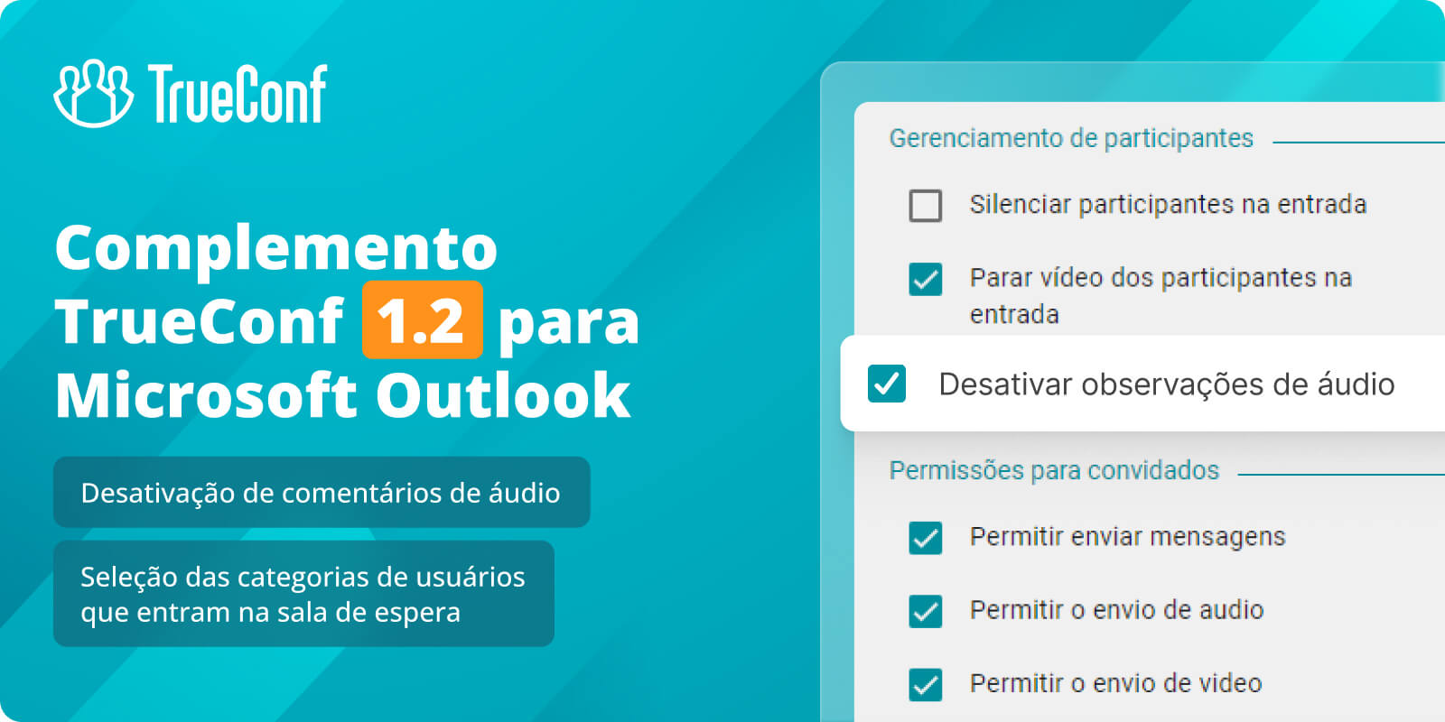 Novos recursos do complemento TrueConf 1.2 para Microsoft Outlook 1