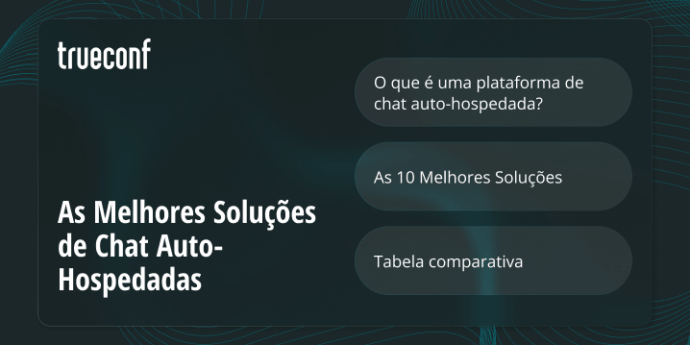 As 10 Melhores Soluções de Chat Auto-Hospedadas em 2025